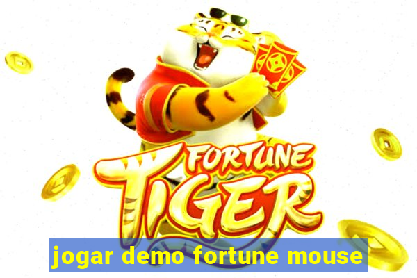 jogar demo fortune mouse